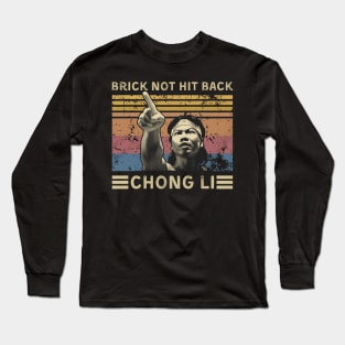 Brick Not Hit Back // Chong Li Long Sleeve T-Shirt